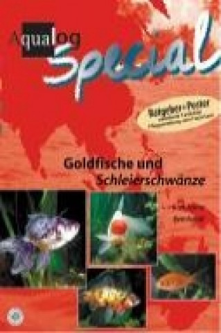 Kniha Goldfische und Schleierschwänze Karl-Heinz Bernhardt