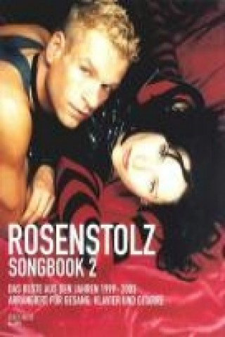Carte ROSENSTOLZ SONGBOOK 2 Rosenstolz