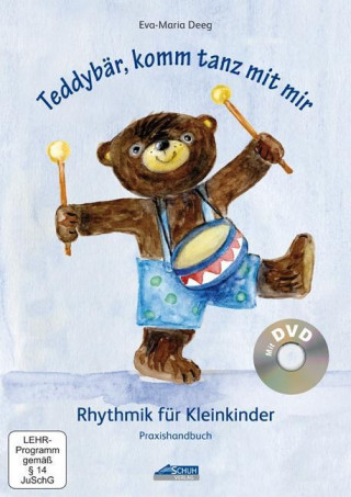 Buch Teddybär, komm tanz mit mir - Praxishandbuch inkl. DVD Eva-Maria Deeg