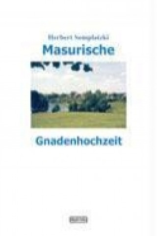 Carte Masurische Gnadenhochzeit Herbert Somplatzki