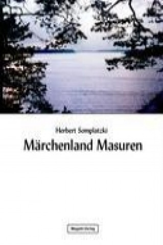 Carte Märchenland Masuren Herbert Somplatzki