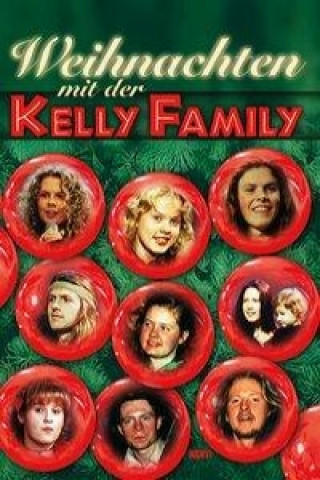Kniha Weihnachten mit der Kelly Family Dietrich Kessler