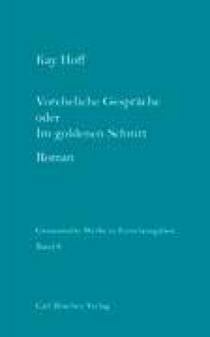 Book Voreheliche Gespräche oder im Goldenen Schnitt Kay Hoff