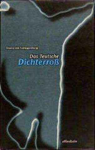 Book Das Teutsche Dichterroß Robert Seidel