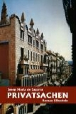 Knjiga Privatsachen Josep Maria de Sagarra