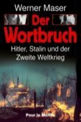 Kniha Der Wortbruch Werner Maser