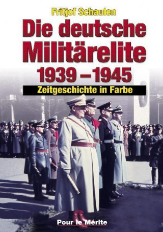 Книга Die deutsche Militärelite 1939 - 1945 Fritjof Schaulen
