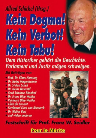 Book Kein Dogma! Kein Verbot! Kein Tabu! Alfred Schickel