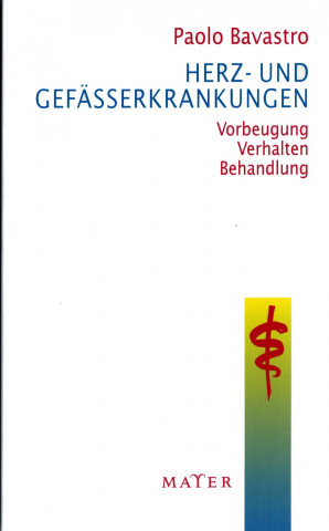 Książka Herz- und Gefässerkrankungen Paolo Bavastro