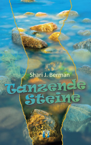 Buch Tanzende Steine Shari J. Berman