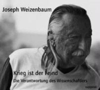 Audio Krieg ist der Feind. 2 CDs Joseph Weizenbaum