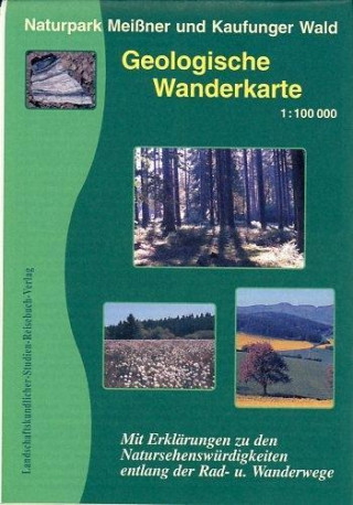 Articles imprimés Naturpark Meißner und Kaufunger Wald 1 : 100 000. Geologische Wanderkarte 