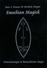 Könyv Enochian Magick Kurt Krause