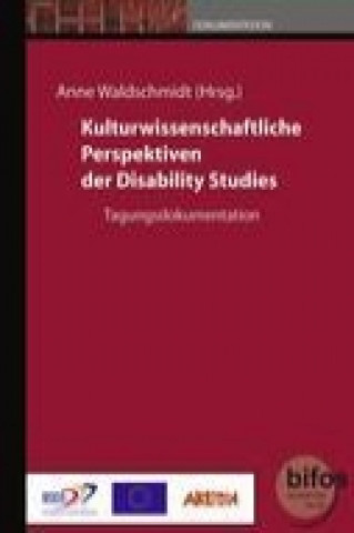 Książka Kulturwissenschaftliche Perspektiven der Disability Studies Anne Waldschmidt