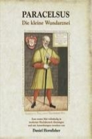 Libro Die kleine Wundarznei Theophrastus Paracelsus