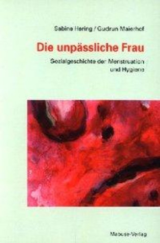 Книга Die unpäßliche Frau Sabine Hering