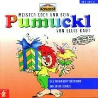 Аудио Meister Eder X-MAS 2 und sein Pumuckl. Pumuckl und das Weihnachtsgeschenk. Pumuckl und der erste Schnee Ellis Kaut