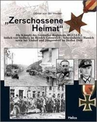 Książka "Zerschossene Heimat" Günter von der Weiden