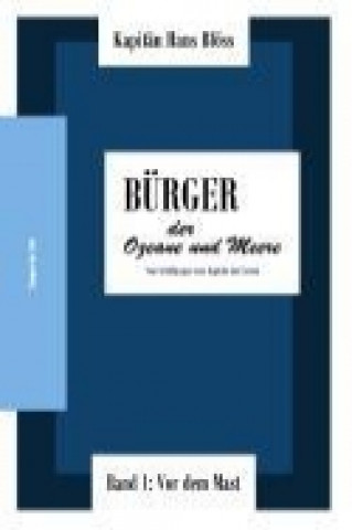 Livre Bürger der Ozeane und Meere - Band 1 Hans Blöss