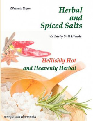 Kniha Herbal and Spiced Salts Elisabeth Engler