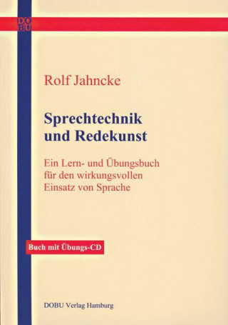 Livre Sprechtechnik und Redekunst Rolf Jahncke