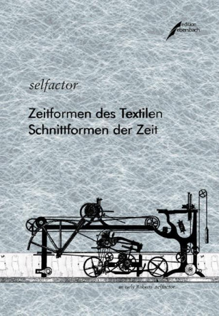 Kniha Zeitformen des Textilen, Schnittformen der Zeit Ellen Harlizius-Klück