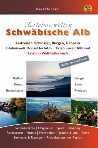 Kniha Erlebniswelten schwäbische Alb Ernst Engels