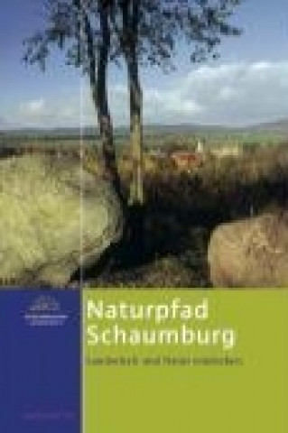 Kniha Naturpfad Schaumburg Thomas Brandt