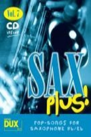 Carte SAX PLUS 7 - POP SONGS FOR SAXO Arturo Himmer