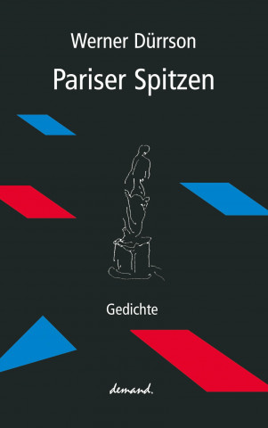 Kniha Pariser Spitzen Werner Dürrson