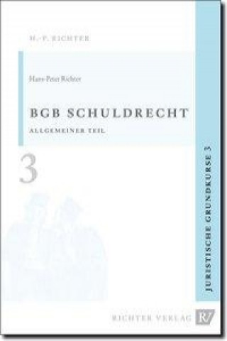 Libro Richter, H: Schuldrecht, Allgemeiner Teil Hans P Richter