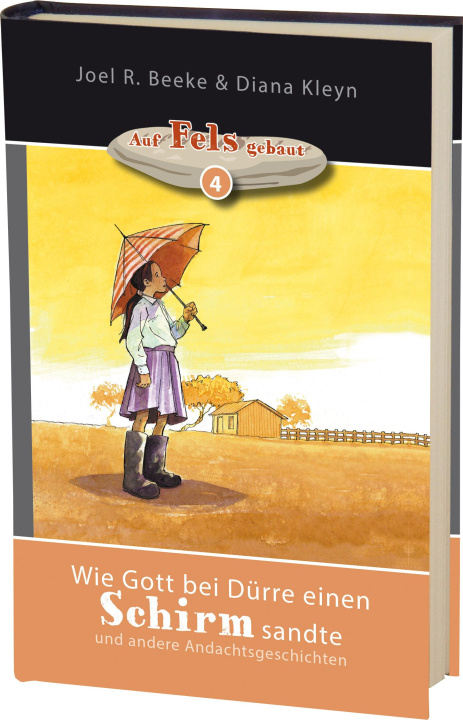 Könyv Wie Gott bei Dürre einen Schirm sandte Joel R. Beeke