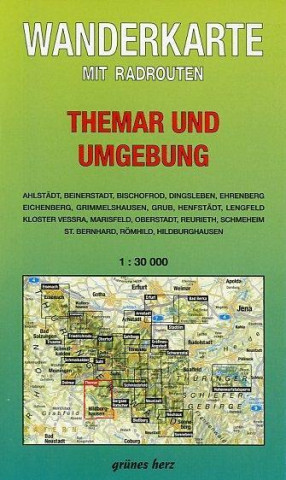 Tiskovina Naturpark Thüringer Wald: Themar und Umgebung 1 : 30 000 Wanderkarte Lutz Gebhardt