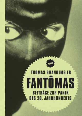 Книга Fantômas Thomas Brandlmeier