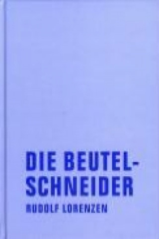 Buch Die Beutelschneider Rudolf Lorenzen