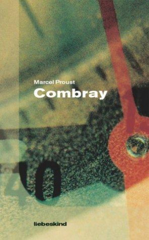 Livre Combray Michael Kleeberg