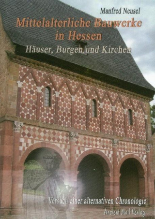 Carte Mittelalterliche Bauwerke in Hessen Manfred Neusel