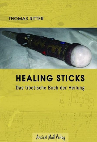 Libro Healing Sticks Thomas Ritter