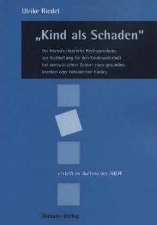Kniha "Kind als Schaden" Ulrike Riedel