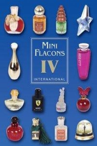 Könyv Mini Flacons International 4 Malte Strauss