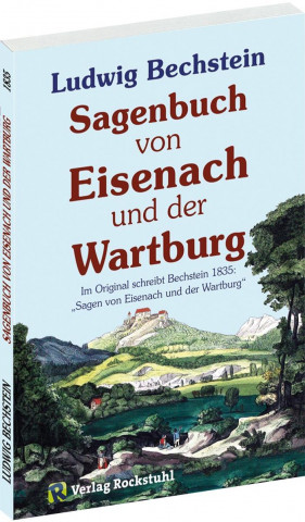 Carte Sagenbuch von Eisenach und der Wartburg Ludwig Bechstein