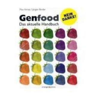 Livre Genfood. Nein danke! Max Annas