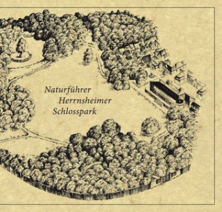 Książka Naturführer Herrnsheimer Schlosspark 