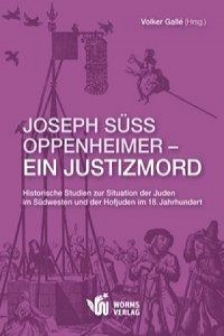 Book Joseph Süss Oppenheimer - Ein Justizmord Volker Gallé