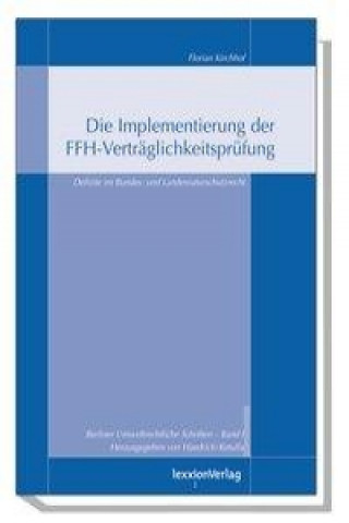 Buch Die Implementierung der FFH-Verträglichkeitsprüfung Florian Kirchhof