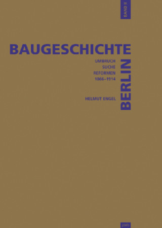 Könyv Baugeschichte Berlin 2 Helmut Engel