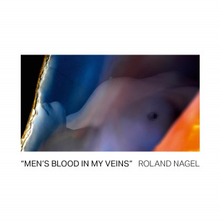 Kniha "Men's blood in my veins" Roland Nagel