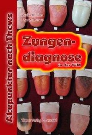 Книга Zungendiagnose in 54 Bildern Franz Thews