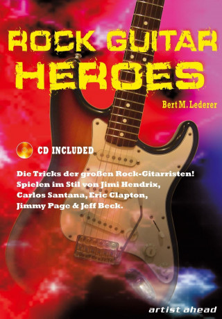 Kniha Rock Guitar Heroes Bert M. Lederer