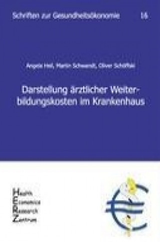 Kniha Darstellung ärztlicher Weiterbildungskosten im Krankenhaus Angela Heil